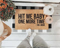MVM Hit Me Baby One More Time Indoor/Outdoor Mat | Funny Doormats | Rubber Backing