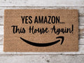MVM Yes Amazon Indoor/Outdoor Mat | Funny Doormats |Rubber Backing